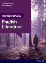OxfordAQA International GCSE English Literature: Student Book