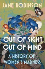 Out of Sight, Out of Mind