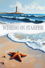 Wishing on Starfish