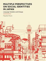 Multiple Perspectives on Social Identities in Japan