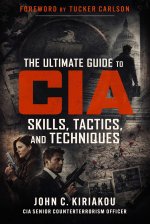 Ultimate Guide to CIA Skills, Tactics, and Techniques
