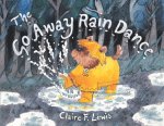 The Go Away Rain Dance