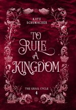 To Rule a Kingdom