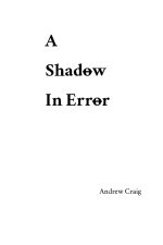 A Shadow in Error