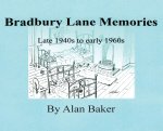 Bradbury Lane Memories