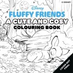 Disney Fluffy Friends: A Cute and Cosy Colouring Book