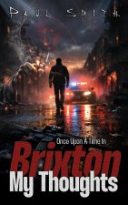 Once upon A Time In Brixton