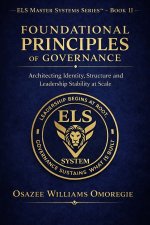 Foundational Principles of Governance