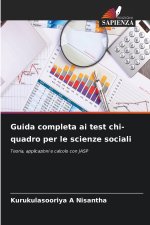 Guida completa ai test chi-quadro per le scienze sociali