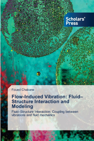 Flow-Induced Vibration