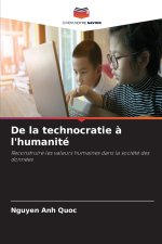De la technocratie à l'humanité