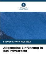 Allgemeine Einführung in das Privatrecht