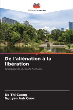 De l'aliénation à la libération