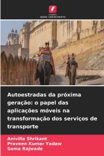 Autoestradas da próxima geração