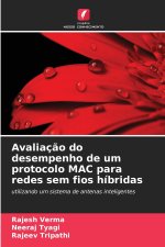 Avaliação do desempenho de um protocolo MAC para redes sem fios híbridas