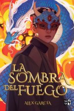 La sombra del fuego