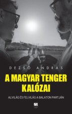 A magyar tenger kalózai