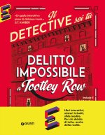 delitto impossibile a Tootley Row. Il detective sei tu