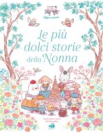 più dolci storie della nonna