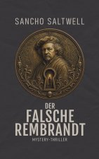 Der falsche Rembrandt