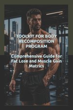 TOOLKIT FOR BODY RECOMPOSITION PROGRAM