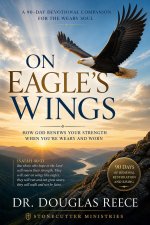 On Eagle's Wings 90 Day Devotional