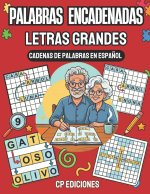 Palabras Encadenadas Letras Grandes