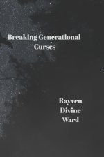Breaking Generational Curses