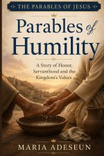 Parables Of Humility