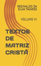 TEXTOS DE MATRIZ CRISTÃ