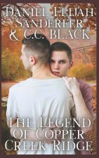 The Legend Of Copper Creek Ridge
