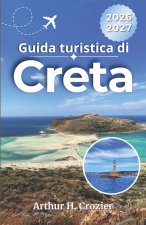 Guida turistica di Creta 2026-2027