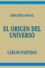EL ORIGEN DEL UNIVERSO