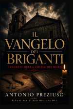 IL VANGELO DEI BRIGANTI