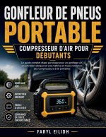 GONFLEUR DE PNEUS PORTABLE COMPRESSEUR D'AIR POUR DÉBUTANTS