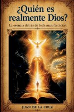 ¿Quién es realmente Dios?