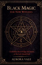 Black Magic for New Witches
