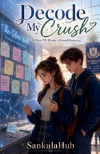 Decode My Crush