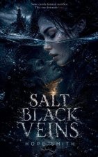 Salt Black Veins