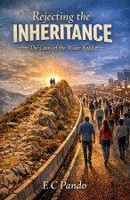 Rejecting The Inheritance