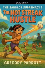 The Hot Steak Hustle