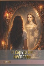El Espejo del Recuerdo