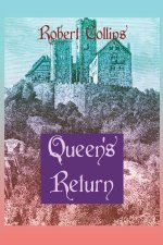 Queen's Return