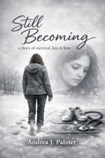Still Becoming
