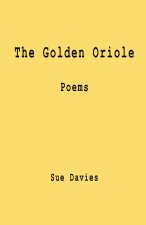 The Golden Oriole