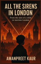 All the Sirens in London