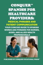 Conquer Spanish for Healthcare Providers