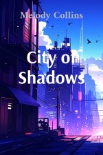 City of Shadows