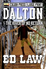 Dalton and the River of No Return