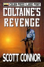 Coltaine's Revenge